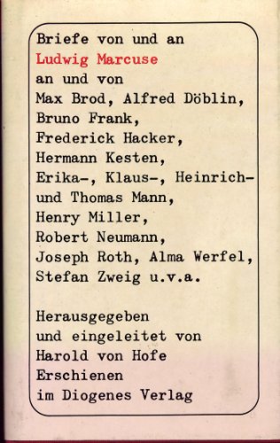 Briefe von und an Ludwig Marcuse. Herausgegeben und eingeleitet von H. von Hofe.