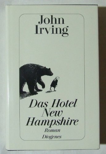 9783257016307: Das Hotel New Hampshire. Roman