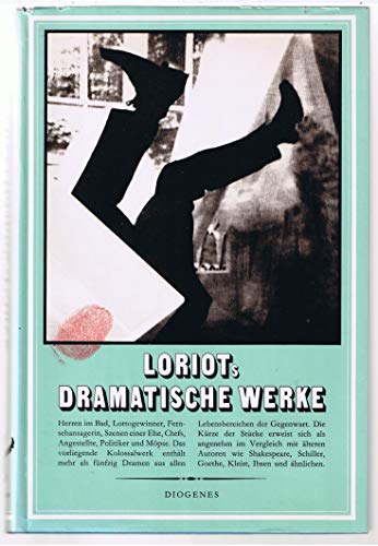 Loriots Dramatische Werke. (Verbesserte Neuausgabe).