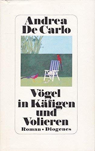 Beispielbild fr Vgel in Kfigen und Volieren. Roman zum Verkauf von Kultgut