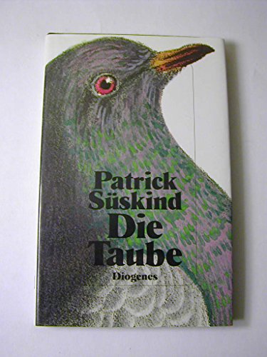 Stock image for Die Taube (German Edition) for sale by Books of the Smoky Mountains