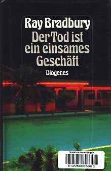 9783257017410: Der Tod ist ein einsames Geschft. Roman