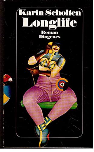 9783257017618: Longlife: Roman (German Edition)