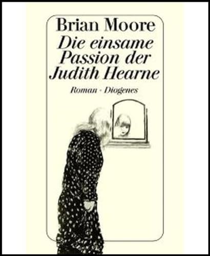 Beispielbild fr Die einsame Passion der Judith Hearne : Roman / Brian Moore. Aus d. Engl. von Hermann Stiehl zum Verkauf von Versandantiquariat Buchegger