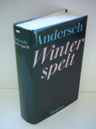 WINTERSPELT. Roman - Andersch, Alfred