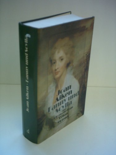 Fanny und Scylla oder Die zweite Frau (9783257018387) by Joan Aiken