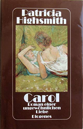 Stock image for Carol. Roman einer ungewhnlichen Liebe for sale by medimops