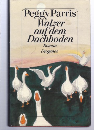 Stock image for Walzer auf dem Dachboden. Roman. Aus dem Amerikanischen von Ilse Bezzenberger. Originaltitel: Waltzing in the attic. for sale by BOUQUINIST