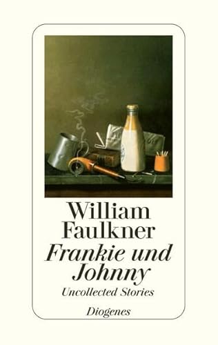 Stock image for Frankie und Johnny. Uncollected Stories. for sale by P.C. Schmidt, Bookseller