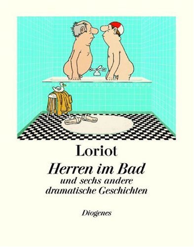 Herren im Bad und sechs andere dramatische Geschichten (ISBN 9783897358928)