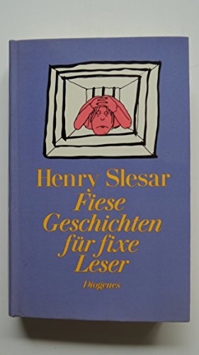 Fiese Geschichten fÃ¼r fixe Leser (9783257050172) by Henry Slesar