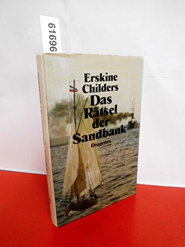 Das Rätsel der Sandbank e. Bericht d. Geheimdienstes - Erskine Childers