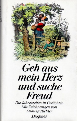 Stock image for Geh aus mein Herz und suche Freud. Die Jahreszeiten in Gedichten for sale by medimops