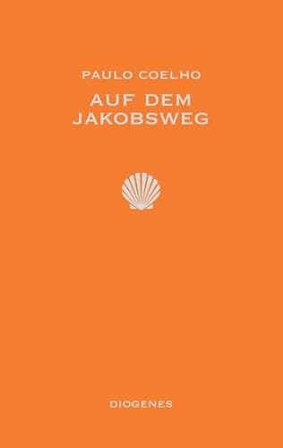 9783257057386: Auf dem Jakobsweg