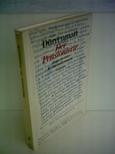 Beispielbild fr Der Pensionierte - Fragment eines Kriminalromans zum Verkauf von 3 Mile Island