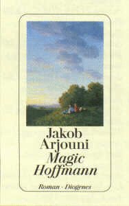 Imagen de archivo de Magic Hoffmann: Roman a la venta por WorldofBooks