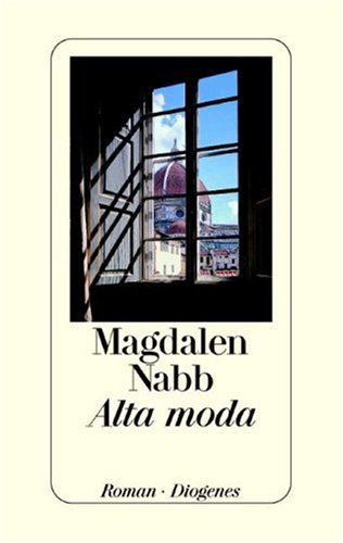 Alta moda. (9783257062236) by Nabb, Magdalen