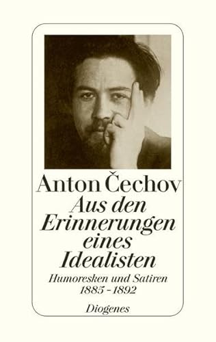 Beispielbild fr Aus den Erinnerungen eines Idealisten - Humoresken und Satiren 1885?1892 zum Verkauf von Remagener Bcherkrippe