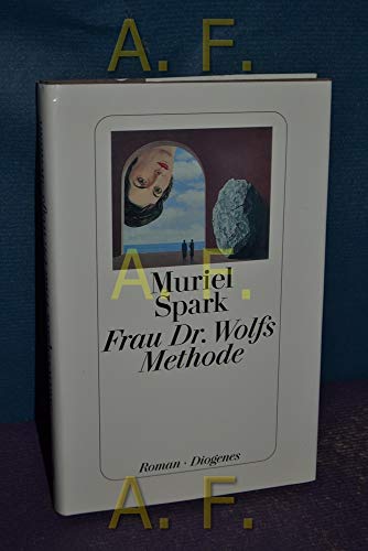 Frau Dr. Wolfs Methode - Spark, Muriel