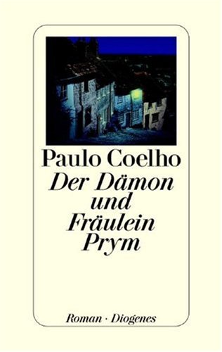 Stock image for Der Dmon und Frulein Prym. Roman. Aus dem Brasilianischen von Maralde Meyer-Minnemann. Originaltitel: O demnio e a srta. Prym. for sale by BOUQUINIST