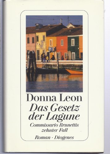 Stock image for Das Gesetz der Lagune. Roman. Commissario Brunettis zehnter Fall. Aus dem Amerikanischen von Monika Elwenspoek. Originaltitel: A Sea of Troubles. for sale by BOUQUINIST