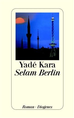 Stock image for Selam Berlin. for sale by medimops
