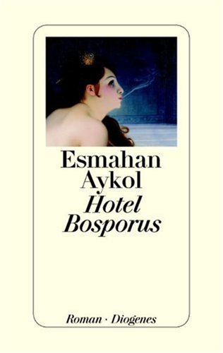 9783257063714: Hotel Bosporus(Restauflage);