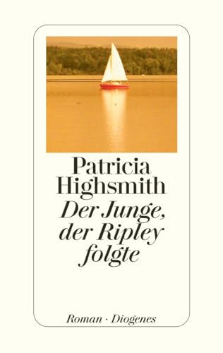 Beispielbild fr Der Junge, der Ripley folgte zum Verkauf von medimops