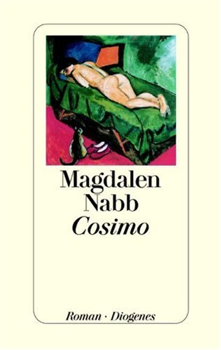 Cosimo. (9783257064544) by Magdalen Nabb