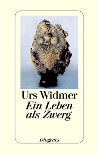 Stock image for Ein Leben als Zwerg for sale by Leserstrahl  (Preise inkl. MwSt.)