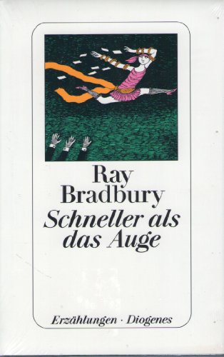 Schneller als das Auge (9783257065145) by Ray Bradbury