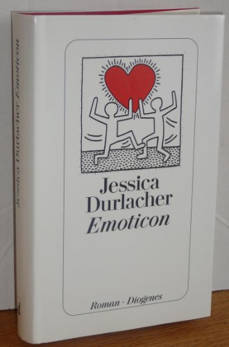 Emoticon : Roman. Aus dem Niederländ. von Hanni Ehlers - Durlacher, Jessica