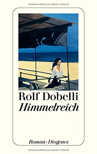 Himmelreich - Dobelli, Rolf
