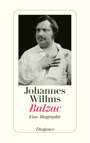 9783257066241: Balzac: Eine Biographie