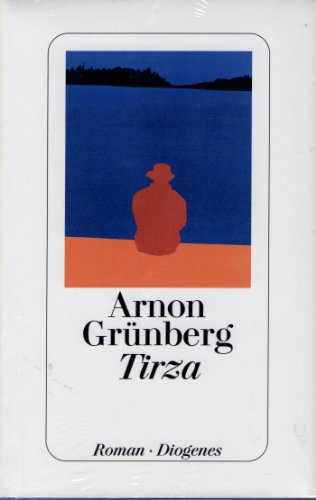 Tirza : Roman. Arnon Grünberg. Aus dem Niederländ. von Rainer Kersten - Grunberg, Arnon