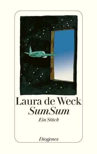 SumSum: Ein Stück - Laura de Weck