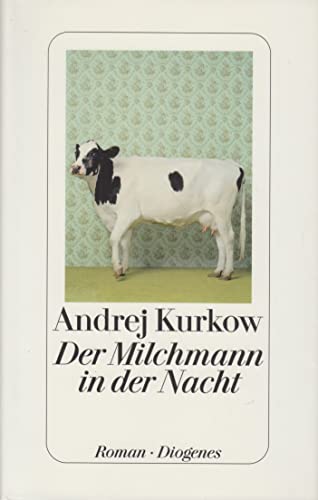 9783257067279: Der Milchmann in der Nacht