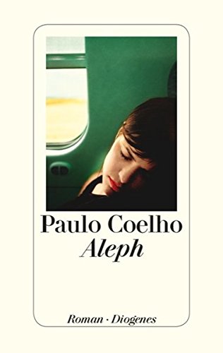 Imagen de archivo de Aleph : Roman. Paulo Coelho. Aus dem Brasilianischen von Maralde Meyer-Minnemann a la venta por Versandantiquariat Schfer