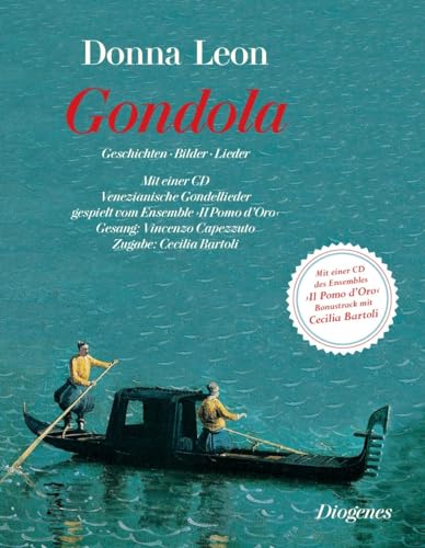 Gondola: Geschichten, Bilder und Lieder - Donna Leon