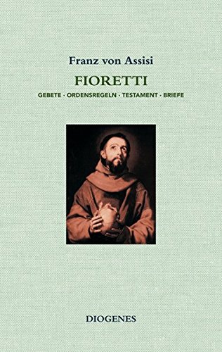 9783257068832: Franz von Assisi: Fioretti