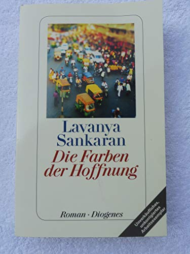 9783257069075: Die Farben der Hoffnung