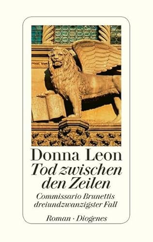 Tod zwischen den Zeilen : Commissario Brunettis dreiundzwanzigster Fall - Donna Leon