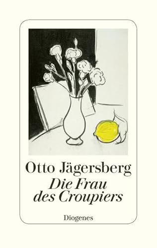 9783257069723: Jgersberg, O: Frau des Croupiers