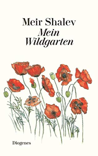 9783257069907: Mein Wildgarten