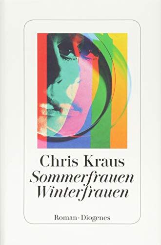 Sommerfrauen, Winterfrauen - Chris Kraus