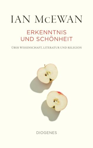 9783257071269: Erkenntnis und Schnheit: ber Wissenschaft, Literatur und Religion