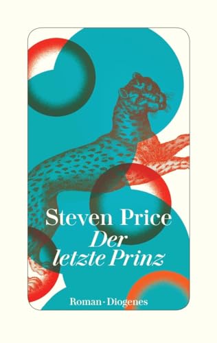 9783257071436: Der letzte Prinz