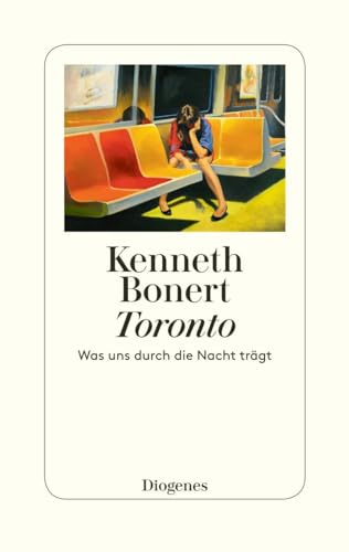 Stock image for Toronto: Was uns durch die Nacht trgt for sale by medimops
