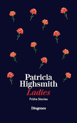 Ladies - Patricia Highsmith