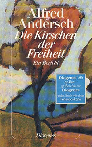 Imagen de archivo de Die Kirschen der Freiheit. Ein Bericht. (German Edition) a la venta por MusicMagpie